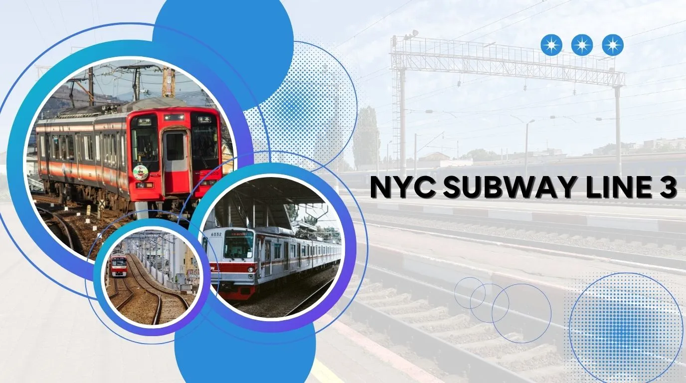 Explore the NYC Subway Line 3 Route, Stops, and Map